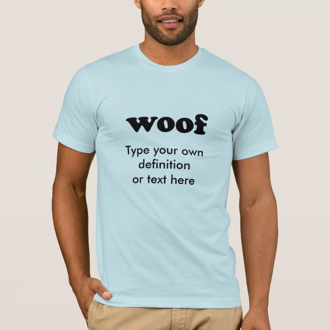 WOOF T-SHIRT (Framsida)