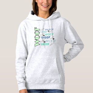 WOOF & WOOF Hund älskare Women's Hoodie T Shirt