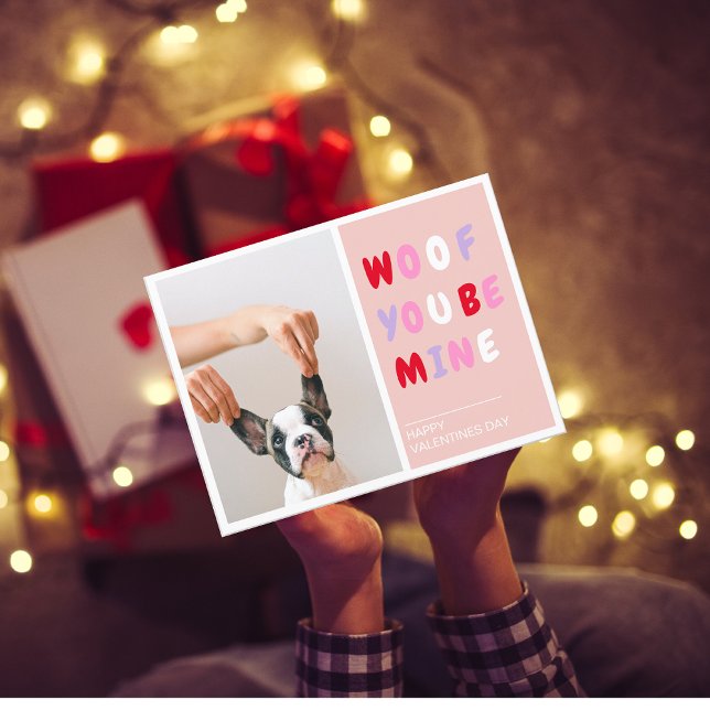 Woof You Be Mine | Alla hjärtans dag Hund Kort (Skapare uppladdad)