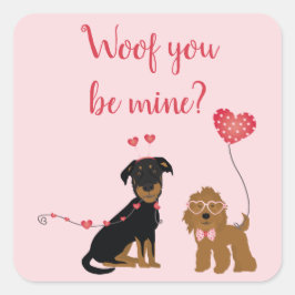 Woof you be Mine Valentine Hundar Fyrkantigt Klistermärke