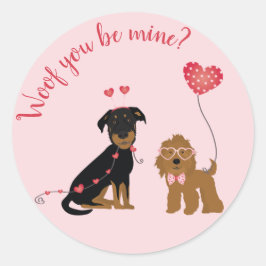 Woof you be Mine Valentine Hundar Runt Klistermärke