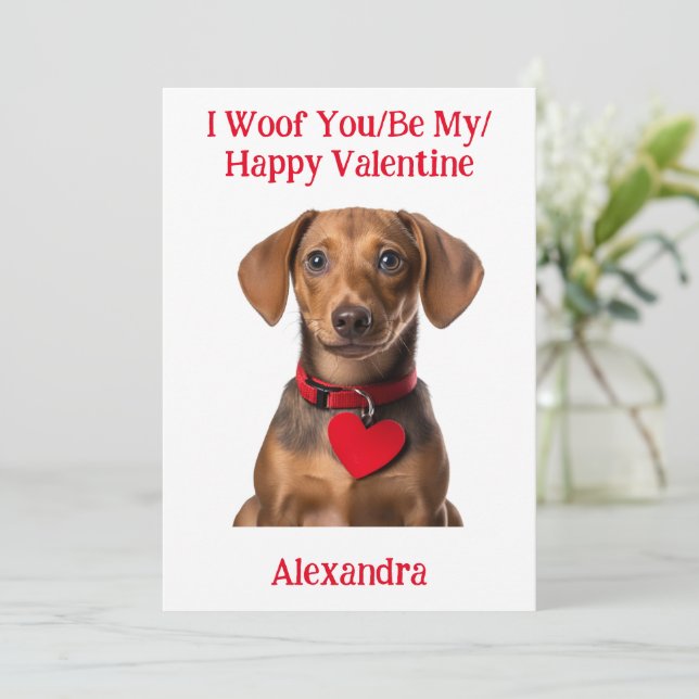 Woof you/be My/Lycklig Valentine Dachshund Puppy Julkort (Stående Fram)