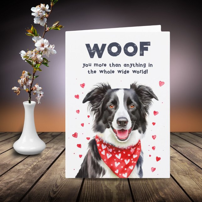 Woof you more than Gräns Collie Heart Bandana Helgkort (Skapare uppladdad)