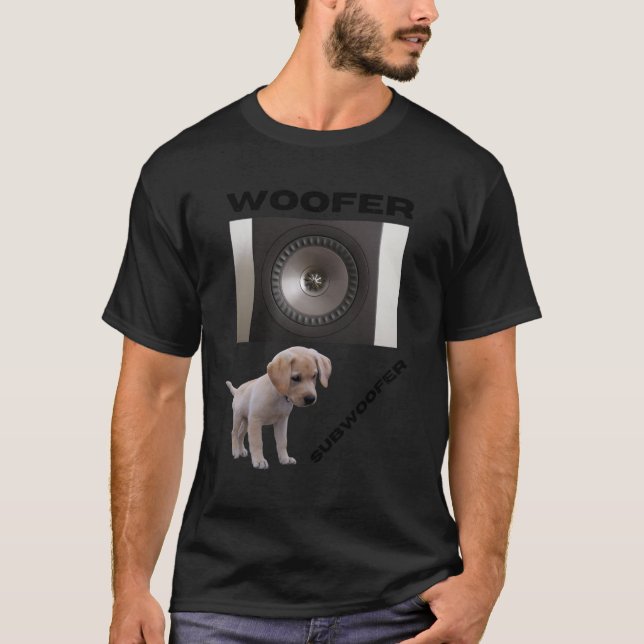 Woofer och subwoofer sött valpdesign present vän t shirt (Framsida)