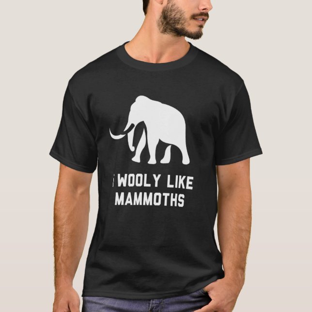 Wooly Mammoth Pun Joke Utdödar Elephant Animal T Shirt (Framsida)