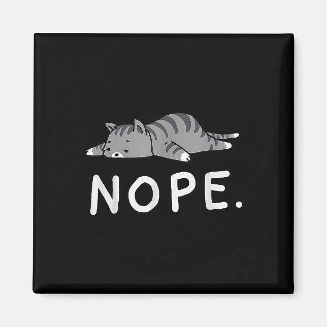 Woot Nope Cat Magnet (Framsidan)