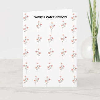 Words Can't Convey-Sympathy Card Kort