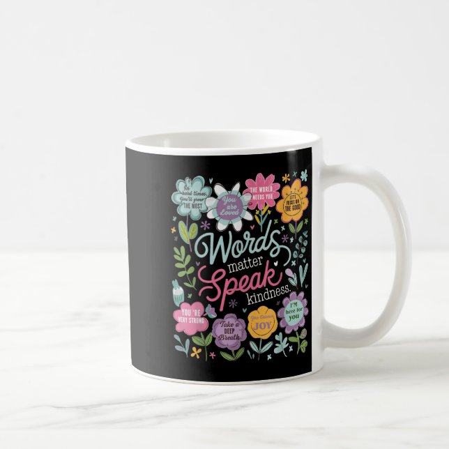 Words Speak Kindness Insrational Floral Sitive  Kaffemugg (Höger)