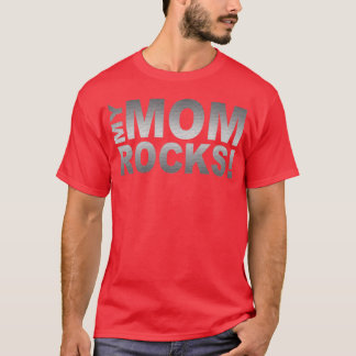 wordtease my mom rocks teture friend t shirt