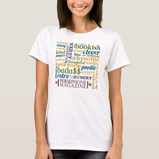 Wordy Shirt i persephone Magazine i flera T-shirt