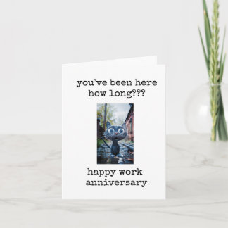 Work Anniversary, You've Been Here How Long, Funny Kort