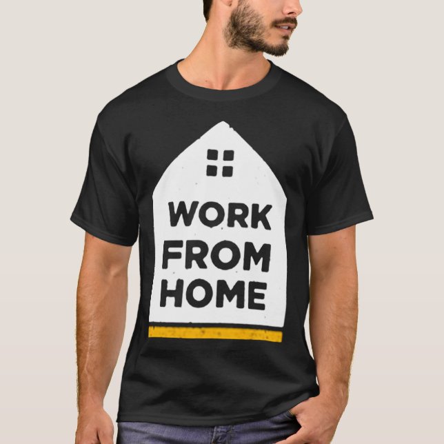 Work from home t shirt (Framsida)