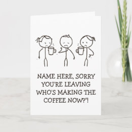 Work Goodbye Gift leaving card coffee lover Kort