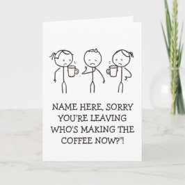 Work Goodbye Gift leaving card coffee lover Kort