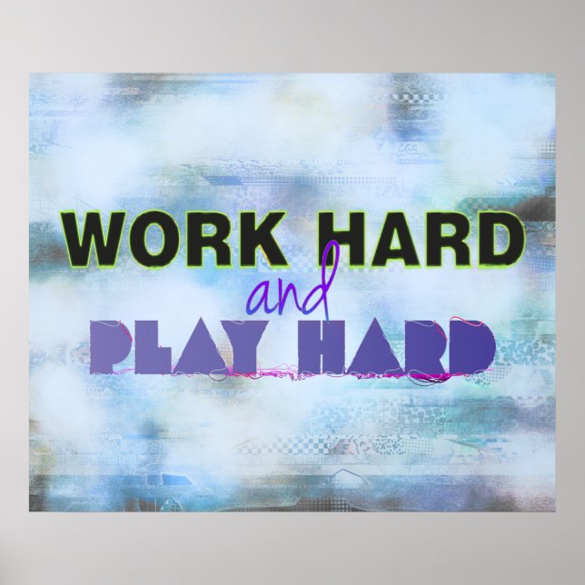Work Hard and Play Hard Motivational Poster (Framsidan)