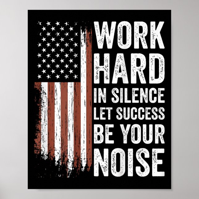 Work Hard In Silence Let Success Be Your Noise (on Poster (Framsidan)