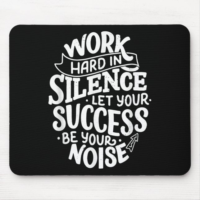 Work Hard In Silence Let Your Success Motivation Q Musmatta (Framsidan)