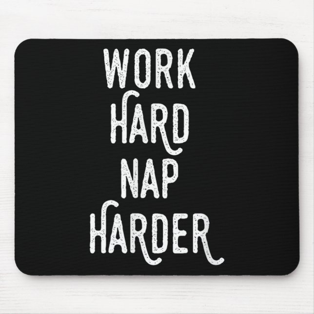 Work Hard Nap Harder _ Funny Motivational Quote Sh Musmatta (Framsidan)