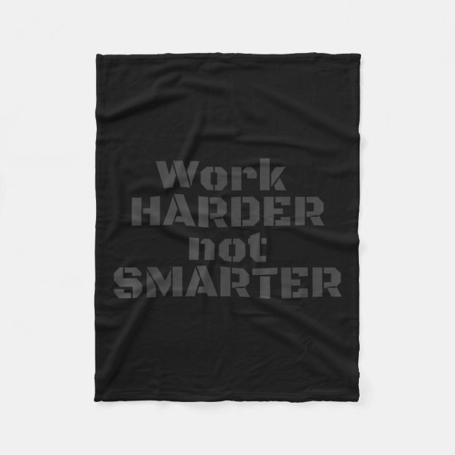 Work Harder Not Smarter Sarcastic Stud People  Fleecefilt (Framsidan)