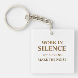 Work in Silence Quote
