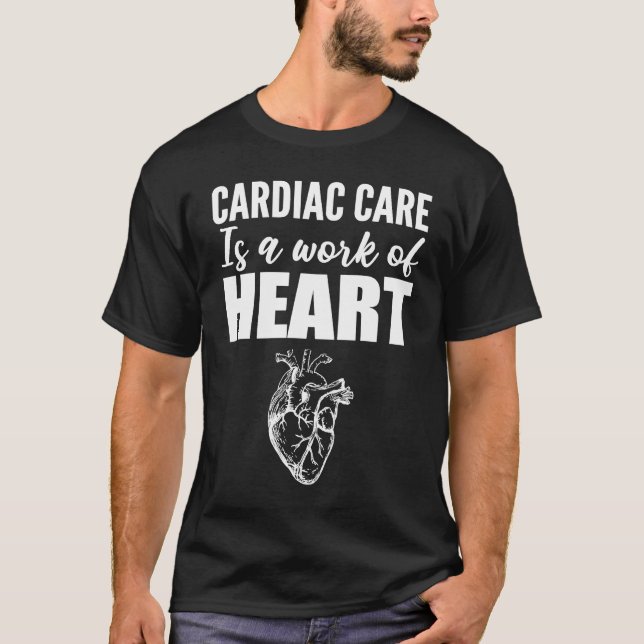 Work of Heart Neurologist Or Cardiologist T Shirt (Framsida)