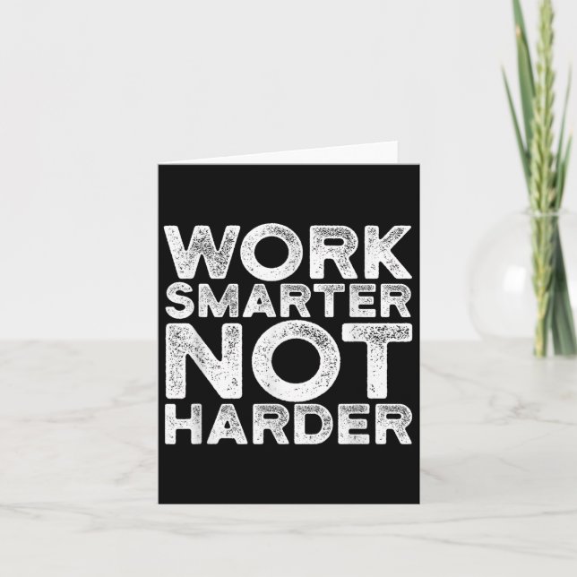 Work Smarter Not Harder Motivational Apparel  Kort (Framsida)