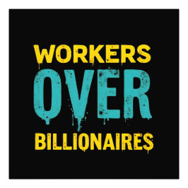 Workers Over Billionaires: Power to the People HD Fototryck