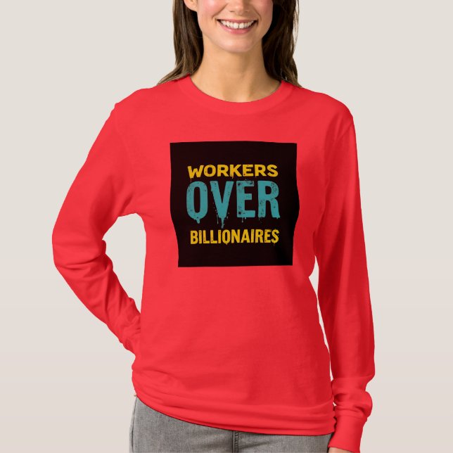 Workers Over Billionaires: Power to the People HD T Shirt (Framsida)