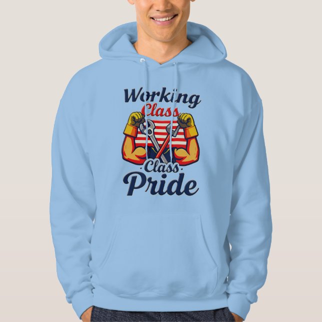 Working Class Pride Strong Arms Design Hoodie (Framsida)