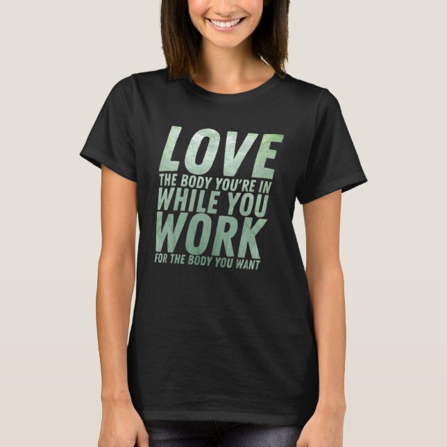 Workou Motivational & Inspirational Quote T Shirt (Framsida)