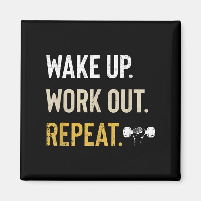 Workou Wake Up Insrational And Motivational Gym Gi Magnet (Framsidan)