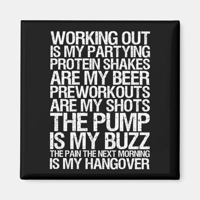 Workout är mitt parti - Gym Motivational Magnet (Framsidan)