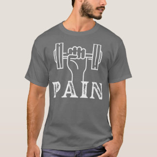 Workout BeastPain And Weights 1394 T Shirt