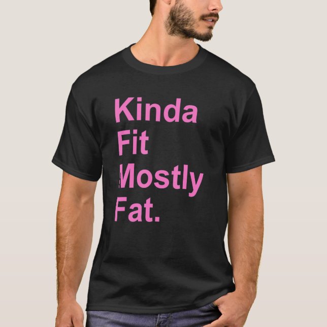 Workout Exercise Gym Kinda Fit Mest Tjock 4 T Shirt (Framsida)
