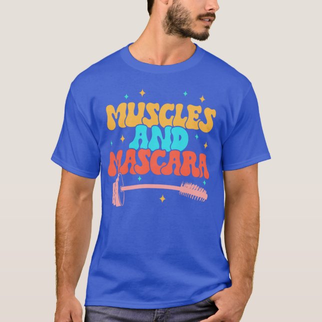Workout Fitness Trainer Muscles And Mascara Makeup T Shirt (Framsida)