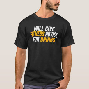 Workout Gym Trainer Ge Fitness Advice for Dri T Shirt