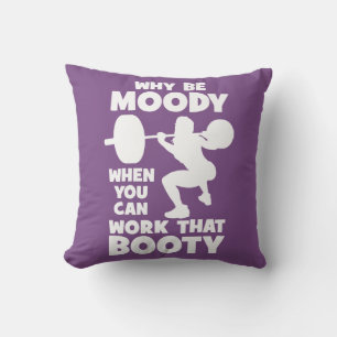 Workout Humor - Arbeta den Bootyn, damernas fina g Kudde