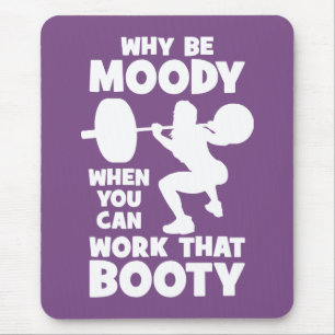 Workout Humor - Arbeta den Bootyn, damernas fina g Musmatta