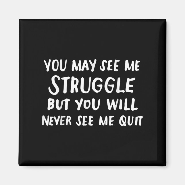 Workout Insration Motivational Saying Men Women  Magnet (Framsidan)