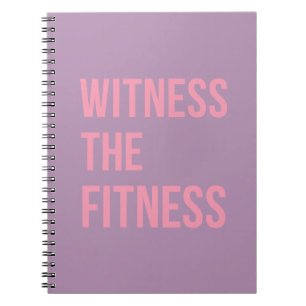 Workout Quote Witness the Fitness Lilac Rosa Anteckningsbok Med Spiral