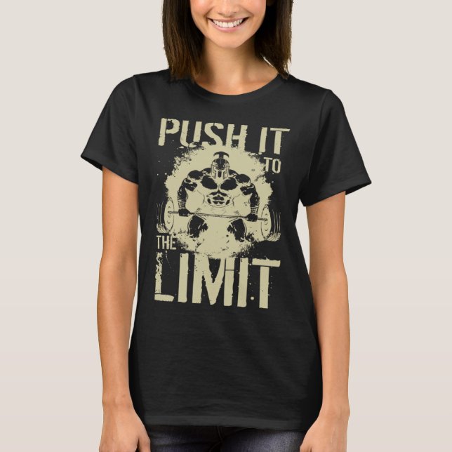 Workout Spartan Weightlifting Push It To The Limit T Shirt (Framsida)