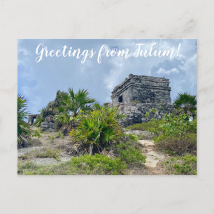 World2Celebrate: Hälsning från Tulum! Vykort