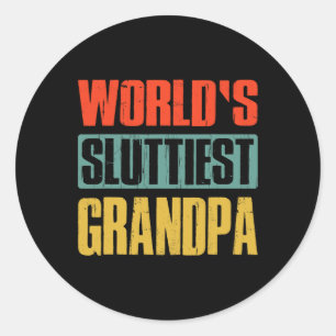 World39s Sluttiest Grandpa Funny Fars dag For D Runt Klistermärke