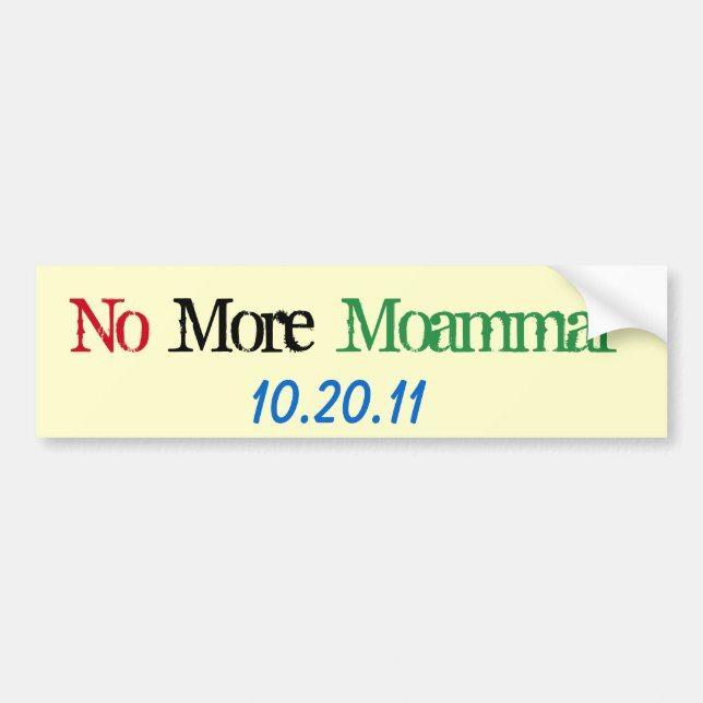 World Affairs_No More Moammar 10-20-11 Bildekal (Framsidan)