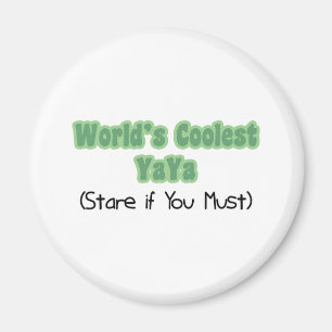 World' s kallaste YaYa Magnet