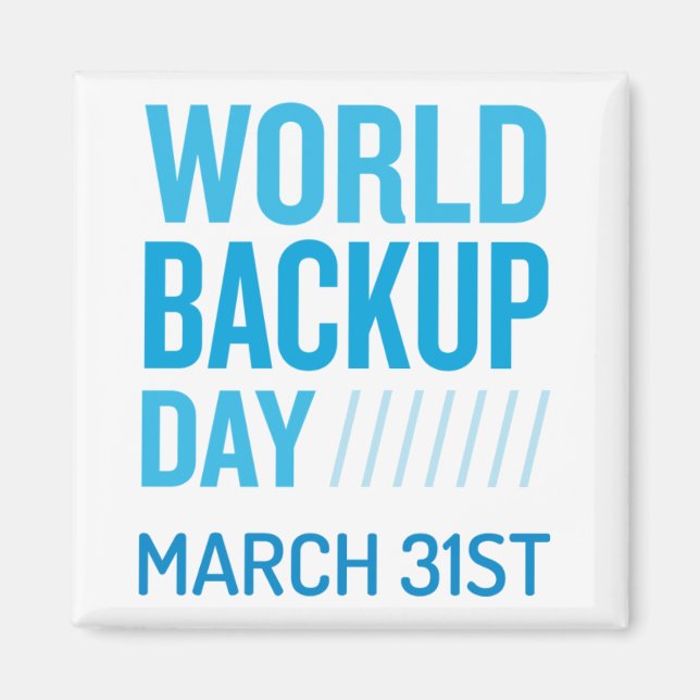 World Backup Day Magnet (Framsidan)