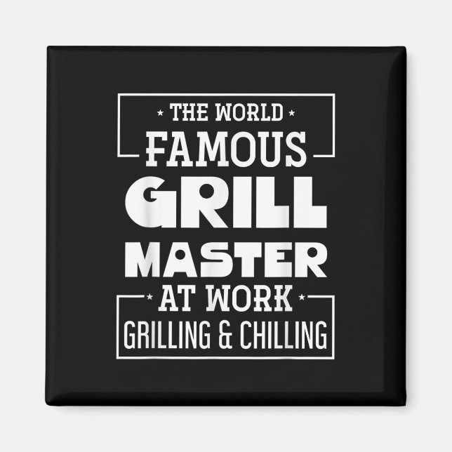 World Berömd Grill Master på Work Funny Bbq Ba Magnet (Framsidan)
