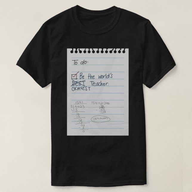 World BestOkayest Math Teacher Note T Shirt (Design framsida)