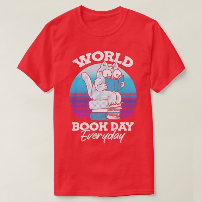 World Bok Day Varje dag Knubbig Cat Reader World T Shirt (Design framsida)
