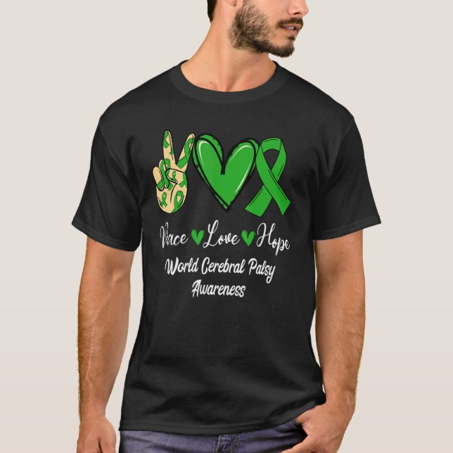 World Cerebral Palsy Awareness Peace Kärlek Hope G T Shirt (Framsida)